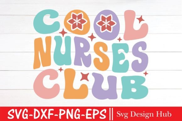 Cool Nurses Club Svg, Retro Nurse Graphics
