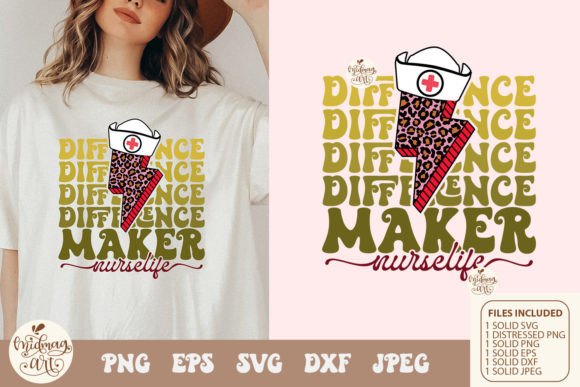 Difference Maker Nurse Life SVG PNG Graphics