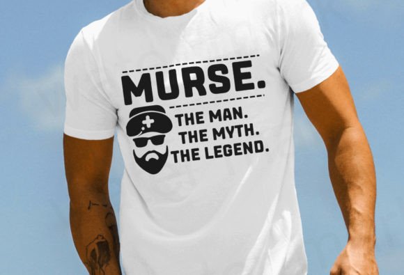Funny Mens Funny Murse Svg, Funy Nurse Graphics