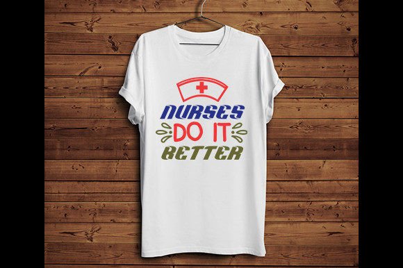 Nurse Day SVG Cut Files 23 for Graphics & T-Shirt Designs