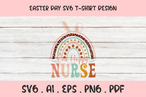 One Hoppy Nurse Easter SVG T-Shirt Graphics