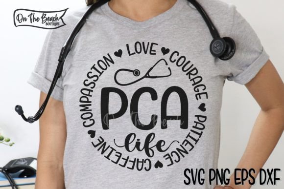 Patient Care Assistant Life SVG PNG: Graphics for T-Shirt Designs